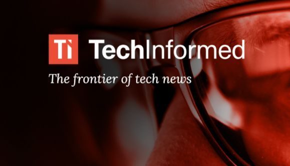 TechInformed keeps you updated on Business Technology News