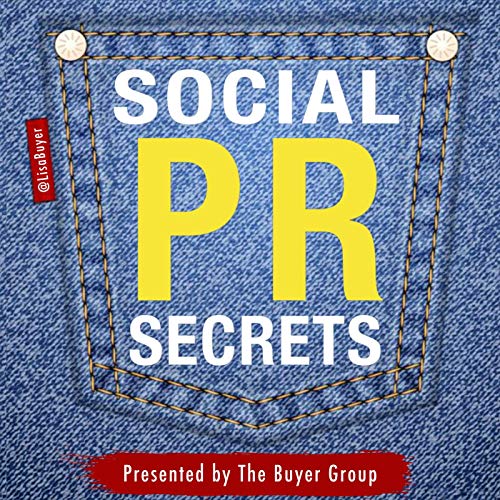 Social PR Secrets with Lisa Buyer