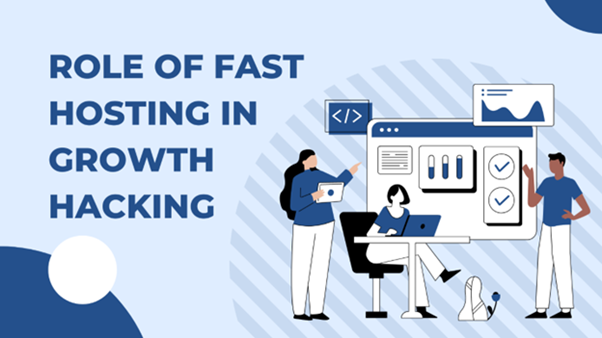 role of fast growth hacking