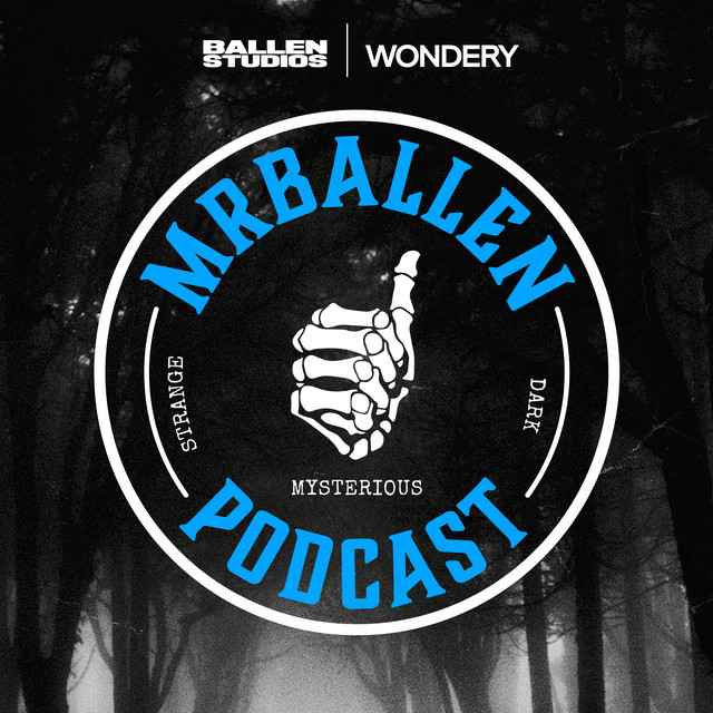 Top Podcasts: MrBallen Podcast: Strange, Dark & Mysterious Stories
